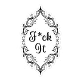 F*ck It Bubble-free stickers
